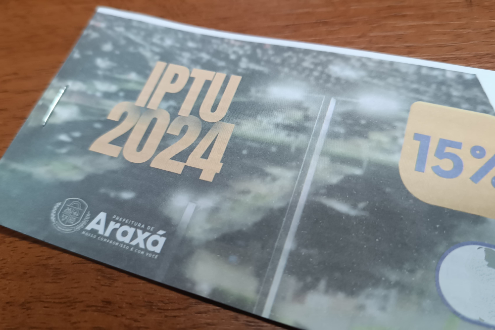 Prazo para pagamento do IPTU 2024 com desconto termina amanhã (28) em Araxá 