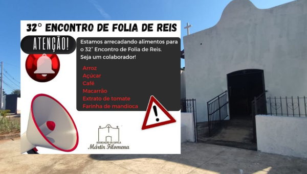 Capela Mártir Filomena realiza campanha de arrecadação para o 32º Encontro de Folias em Araxá 