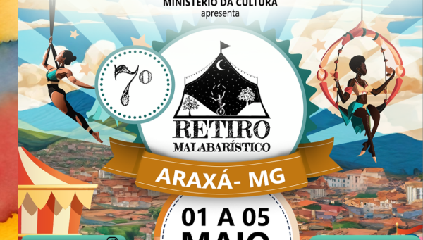 Retiro Malabarístico tem inscrições abertas somente para residentes de Araxá